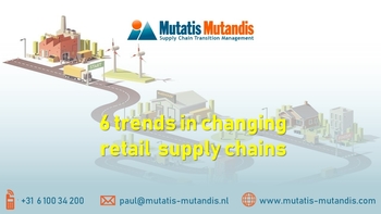 Changing Retail Supply Chains: 6 trends